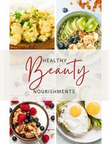 Healthy Beauty Nourishments