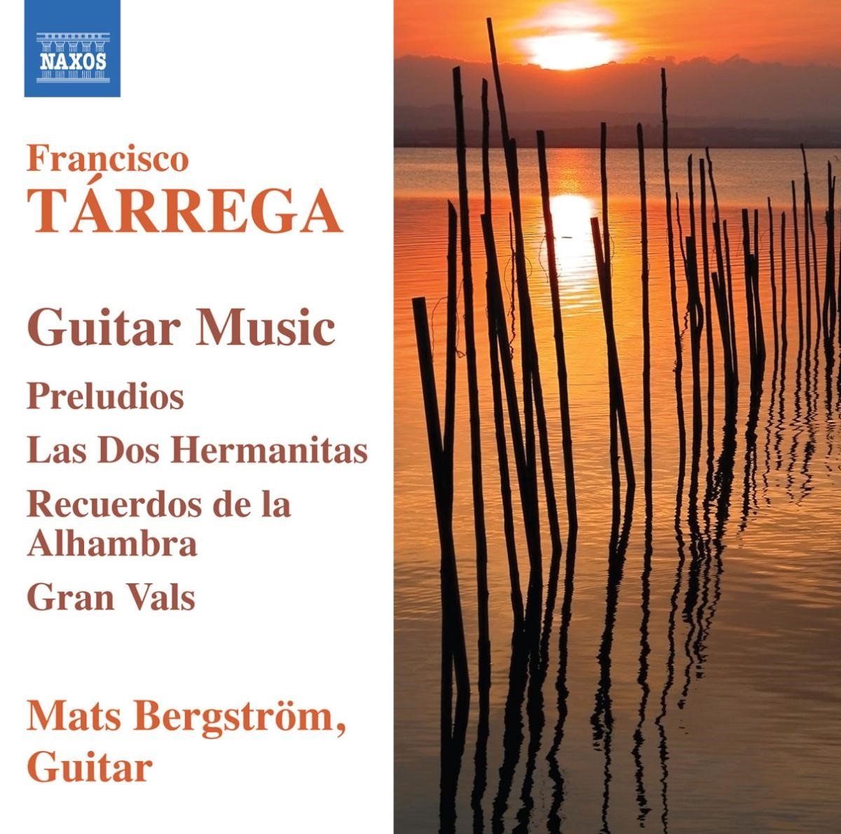 Mats Bergström - Francisco Tárrega: Guitar Music (CD)