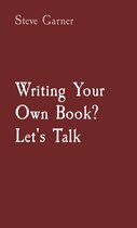 Writing Your Own Book? Let's Talk