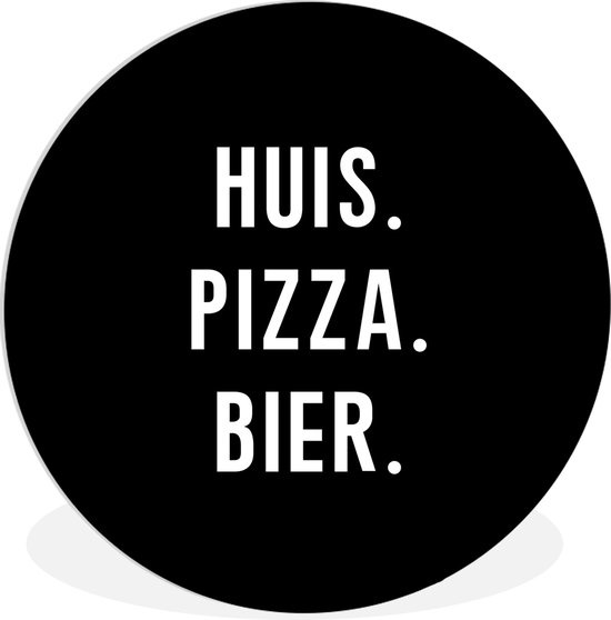 WallCircle - Wandcirkel ⌀ 90 - Quote - Bier - Eten - Ronde schilderijen woonkamer - Wandbord rond - Muurdecoratie cirkel - Kamer decoratie binnen - Wanddecoratie muurcirkel - Woonaccessoires