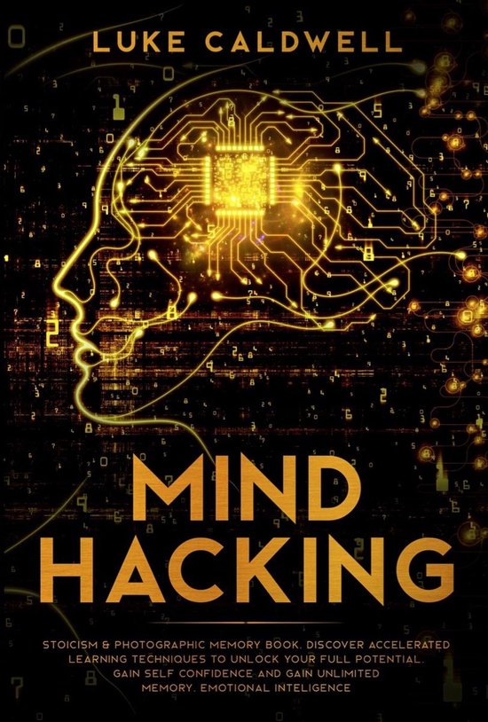Mind Hacking (ebook), Luke Caldwell 6610000207695 Boeken