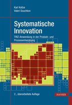 Praxisreihe Qualität - Systematische Innovation