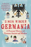 Germania A Personal History of Germans Ancient and Modern
