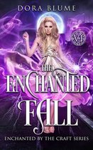 Enchanted by the Craft 6 - The Enchanted Fall