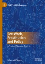 Sex Work Prostitution and Policy