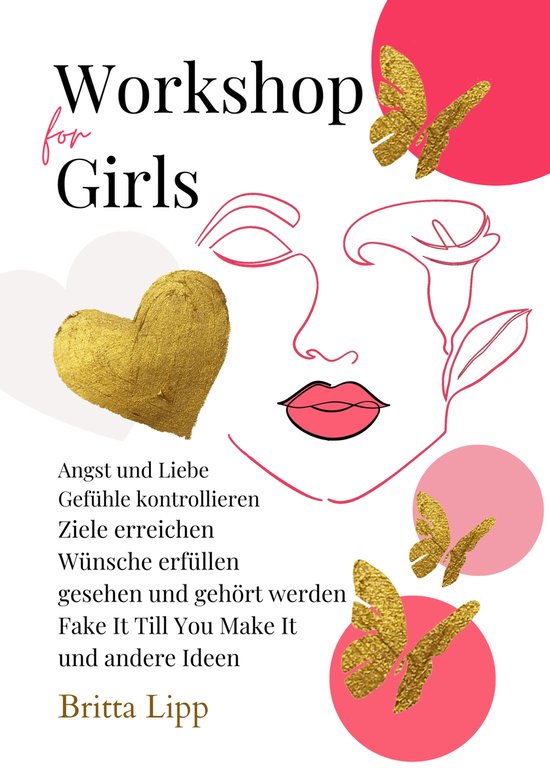 Workshop for Girls - Ein Buch fürs Leben für Mädchen zwis ... - cover