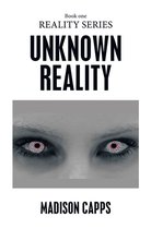 Unknown Reality