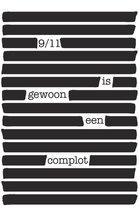 9/11 is gewoon een complot