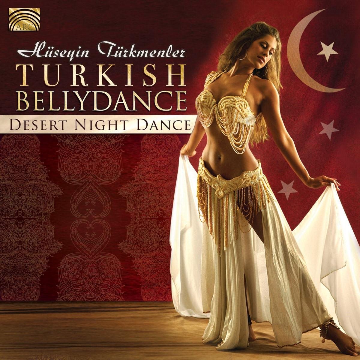 Huseyin Turkmenler Ensemble - Turkish Bellydance - Desert Night Dance (CD)
