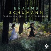 Fanny Robilliard, Paloma Kouider - Brahms Schumann (CD)