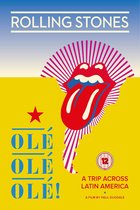 The Rolling Stones - Ole Ole Ole! - A Trip Across Latin America