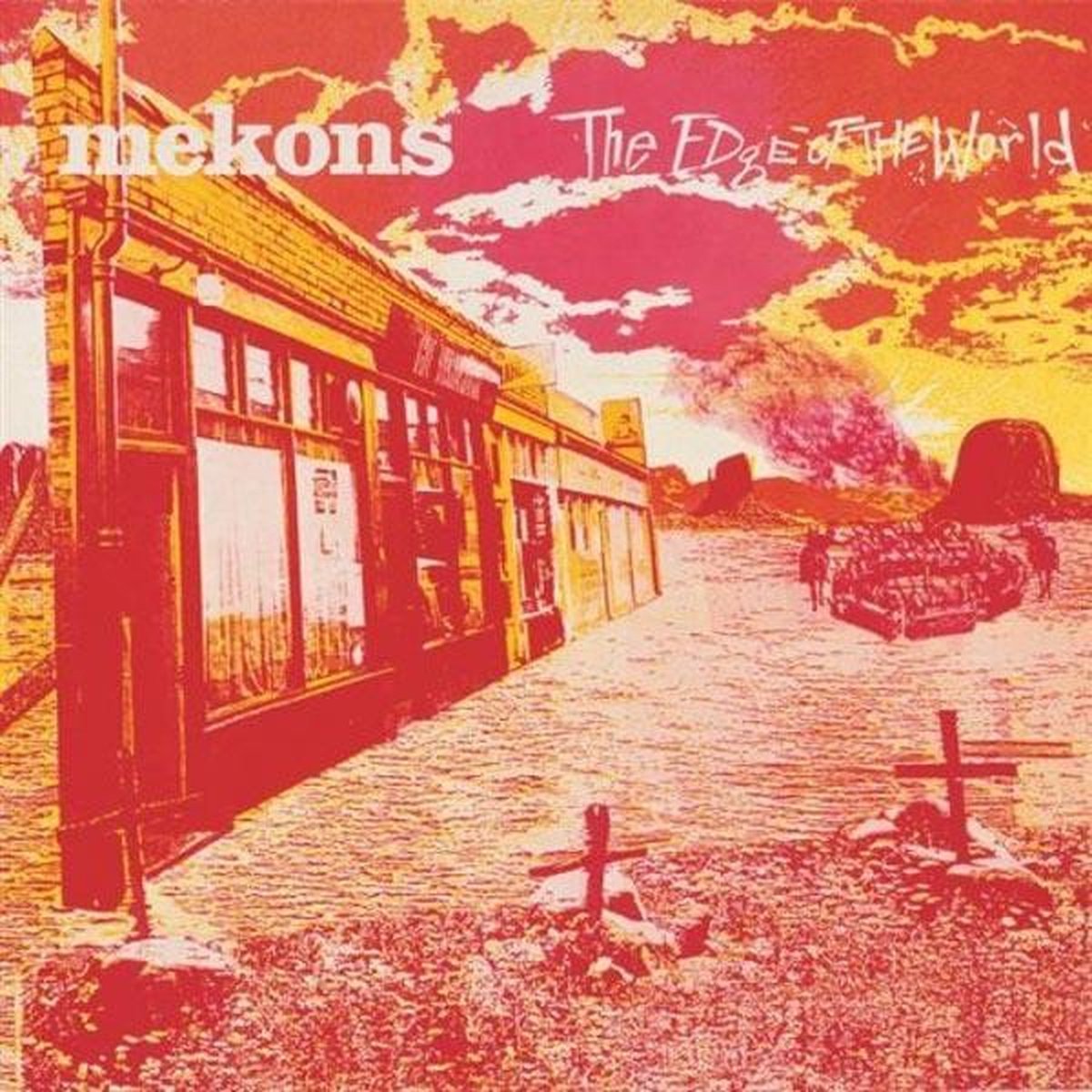 The Mekons - The Edge Of The World (CD)