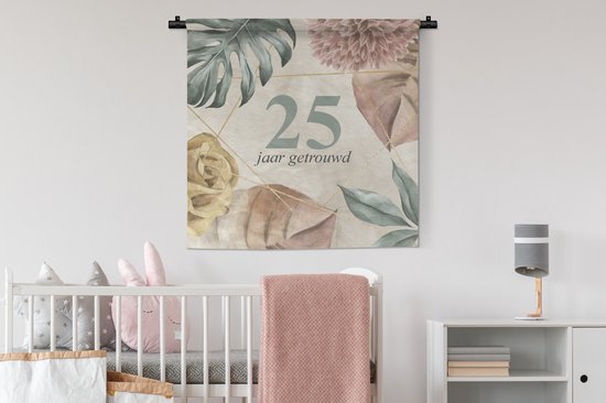 Tapisserie - Tissu mural - Anniversaire de mariage - 25 ans mariés - Proverbes - Citations - 90x90 cm - Tapisserie