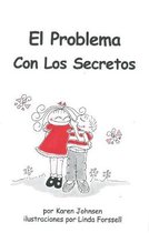 Trouble with Secrets (Spanish)