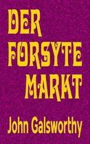 Der Forsyte Markt - Geschichten