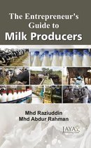 Milk Products An Entrepreneur Guide