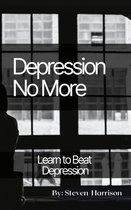 Depression, No More