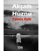 Akşam Hüznü