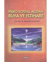 Psiko Sosyal Açıdan Rüya ve İstihare