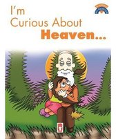 I'm Curious About Heaven