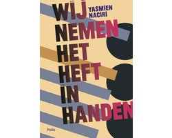 Wij nemen het heft in handen