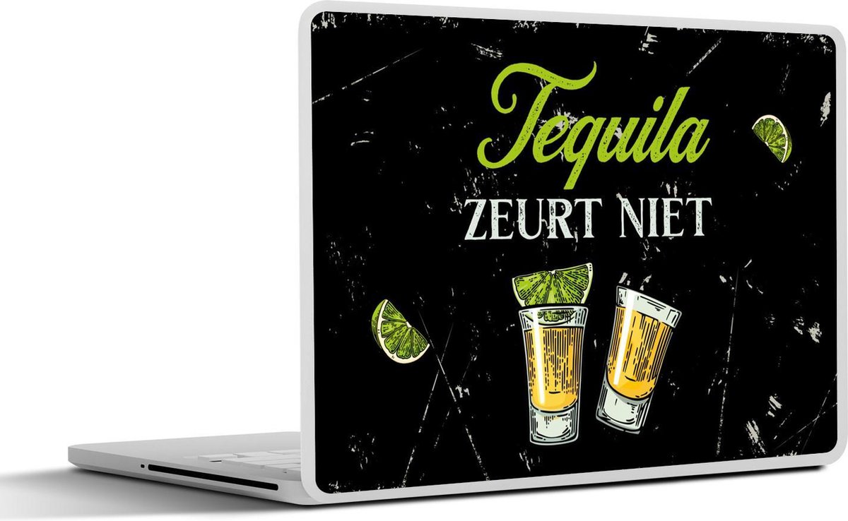 Laptop sticker - 17.3 inch - Tequila - Glazen - Spreuk - 40x30cm - Laptopstickers - Laptop skin - Cover