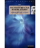 Felatun Bey ile Rakım Efendi