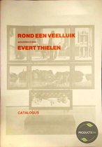 Rond een Veelluik : geschilderd door Evert Thielen : Catalogus
