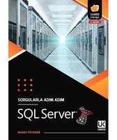 Sql Server Sorgularla Adım Adım