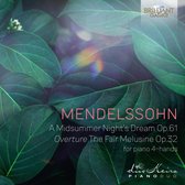DuoKeira Piano Duo - Mendelssohn: A Midsummernight's Dream Op.61, Overture The Fair Melusine Op.32, for piano 4-hand (CD)