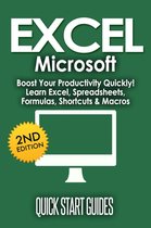 EXCEL: Microsoft: Boost Your Productivity Quickly! Learn Excel, Spreadsheets, Formulas, Shortcuts, & Macros