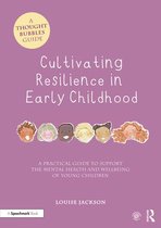 Thought Bubbles - Cultivating Resilience in Early Childhood