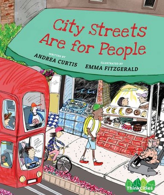 ThinkCities 3 - City Streets Are for People - cover