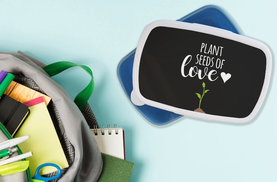 Broodtrommel Blauw - Lunchbox - Brooddoos - Quotes - Plant seeds of love - Spreuken - 18x12x6 cm - Kinderen - Jongen