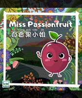 Miss Fruits - Miss Passionfruit