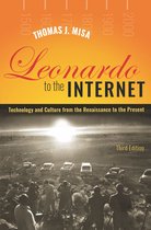 Johns Hopkins Studies in the History of Technology - Leonardo to the Internet