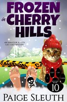 Cozy Cat Caper Mystery 10 - Frozen in Cherry Hills