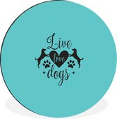 Citation Chiens d'amour vivants sur fond bleu Cercle mural aluminium ⌀ 60 cm - Tirage photo sur cercle mural / cercle vivant / cercle de jardin (décoration murale)