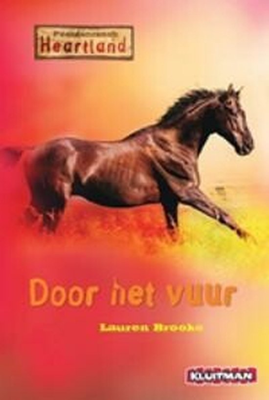 Cover van het boek 'Heartland door het vuur' van Lauren Brooke
