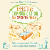 Effective Communication for Divorced Families