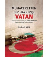 Muhaceretten Bir Haykırış: Vatan