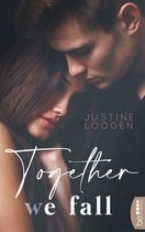 Together-Romance-Reihe 2 - Together we fall