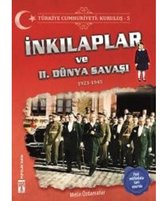 İnkılaplar ve 2.Dünya Savaşı