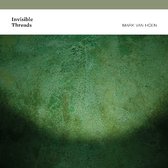 Mark Van Hoen - Invisible Threads (CD)