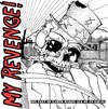 My Revenge - Six Feet Of Earth Makes All Of Us (CD)