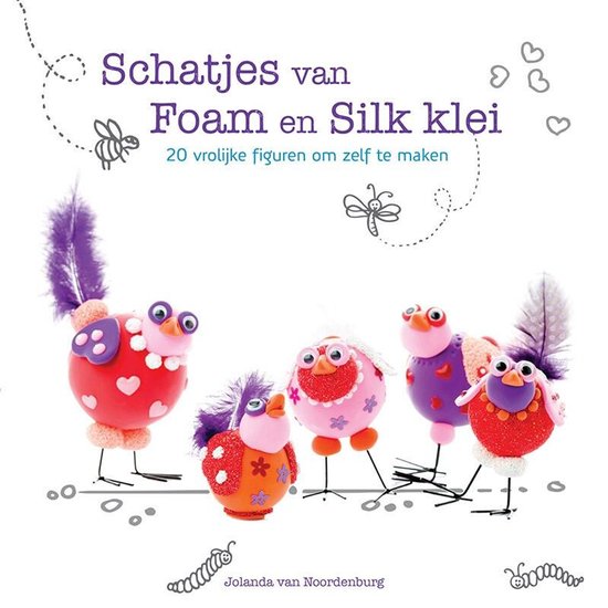 9789043918534 - Schatjes van Foam en Silk klei