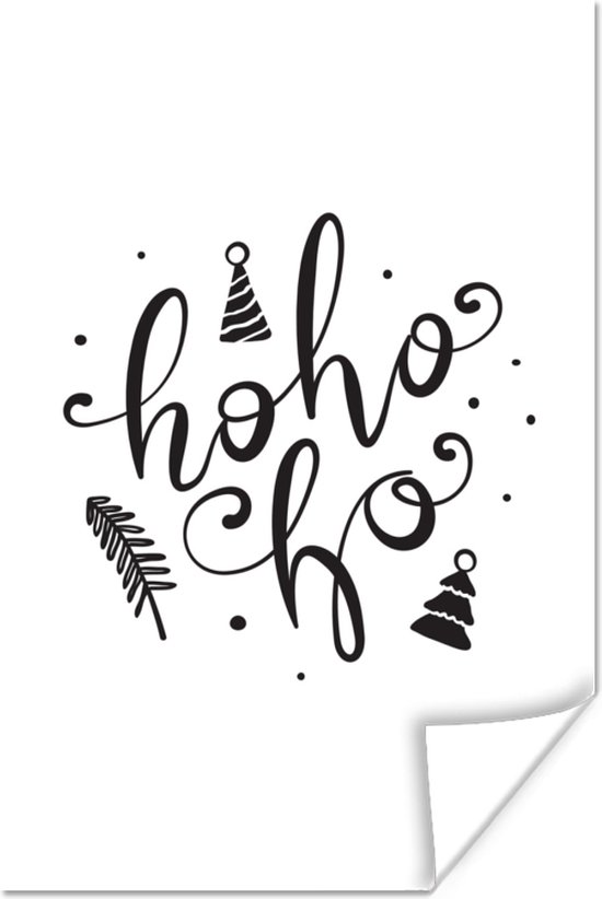 Poster Spreuken - Hohoho - Quotes - Kerst - 20x30 cm - Kerstmis Decoratie - Kerstversiering - Kerstdecoratie Woonkamer - Kerstversiering - Kerstdecoratie voor binnen - Kerstmis