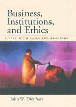 Business, Institutions, and Ethics