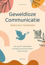 Boek cover Geweldloze communicatie praktisch toepassen van Nathalie Achard (Paperback)