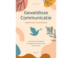 Geweldloze communicatie praktisch toepassen